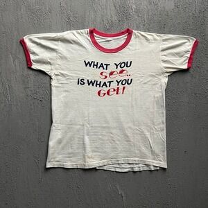 Vintage What You See Is What You Get Shirt Large White 1970s Quote Ringer USA